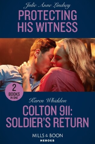 Cover of Protecting His Witness / Colton 911: Soldier's Return