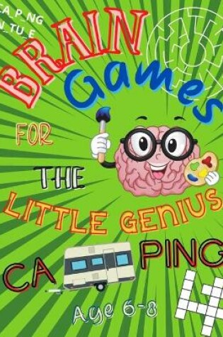 Cover of Brain Games For The Little Genius - Camping