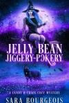 Book cover for Jelly Bean Jiggery-Pokery