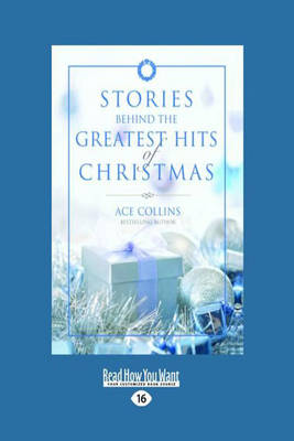 Book cover for Stories Behind the Greatest Hits of Christmas