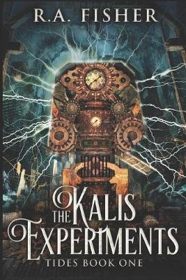 Cover of The Kalis Experiments