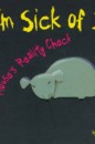 Cover of A Mouse's Reality Check: A Mouse's Reality Check