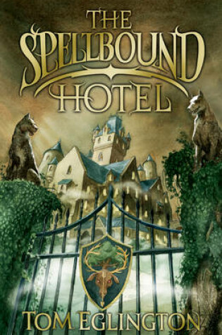 Cover of The Spellbound Hotel