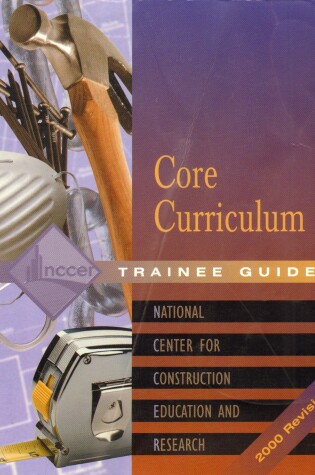 Cover of Core Curriculum Trainee Guide 2001 Revision, Perfect Bound