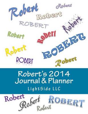 Book cover for Robert's 2014 Journal & Planner