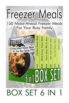 Cover of Freezer Meals Box Set 6 in 1