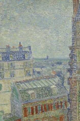 Cover of View from Theo's Apartment, Vincent Van Gogh. Ruled Journal