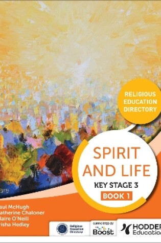 Cover of Spirit and Life: Religious Education Curriculum Directory for Catholic Schools Key Stage 3 Book 1