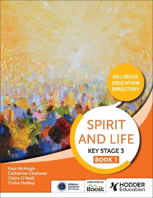 Book cover for Spirit and Life: Religious Education Curriculum Directory for Catholic Schools Key Stage 3 Book 1