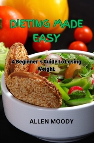 Cover of Dieting Made Easy