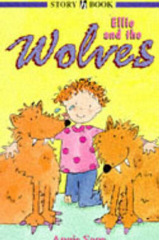 Cover of Ellie and the Wolves
