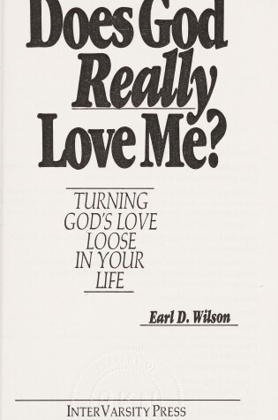 Cover of Does God Really Love Me?