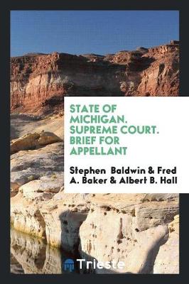 Book cover for State of Michigan. Supreme Court. Brief for Appellant