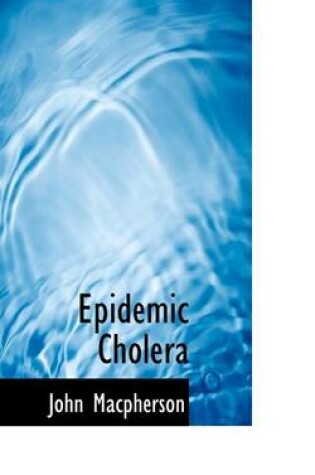 Cover of Epidemic Cholera