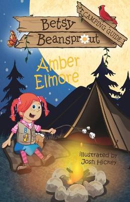 Book cover for Betsy Beansprout Camping Guide