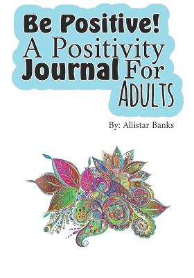 Book cover for Be Positive!