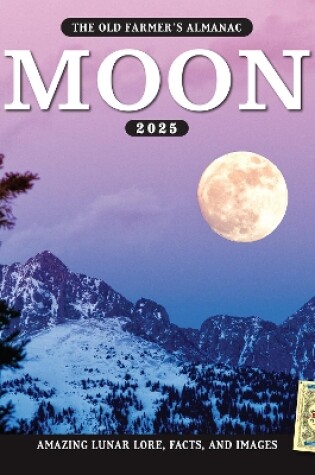 Cover of The 2025 Old Farmer's Almanac Moon Calendar