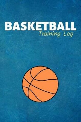 Cover of Basketball Training Log