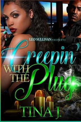 Book cover for Creepin' With The Plug