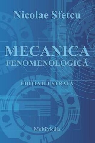 Cover of Mecanica Fenomenologica