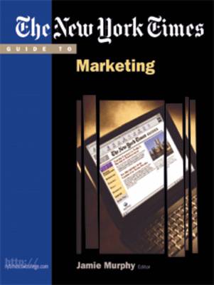 Book cover for The "New York Times" Guide to Marketing