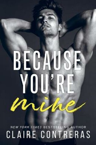 Cover of Because You're Mine