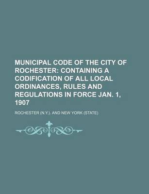 Book cover for Municipal Code of the City of Rochester