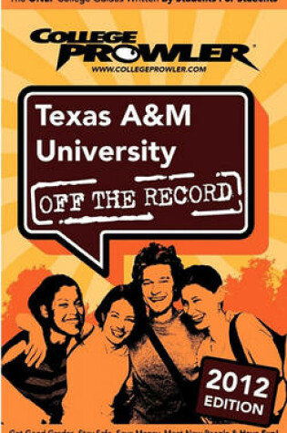 Cover of Texas A&m University 2012