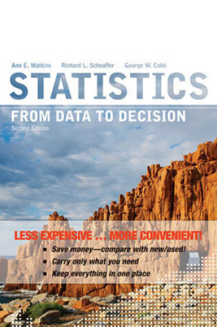 Cover of Statistics: From Data to Decision 2e Binder Ready Version + WileyPLUS Registration Card