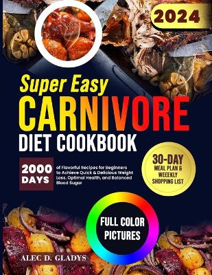 Book cover for Super Easy Carnivore Diet Cookbook