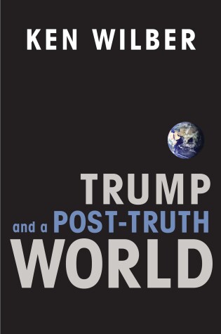 Cover of Trump and a Post-Truth World