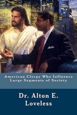 Book cover for American Clergy Who Influence Large Segments of Society