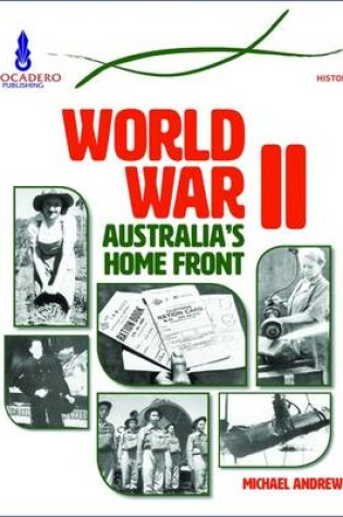 Cover of World War II: The Australian Home Front