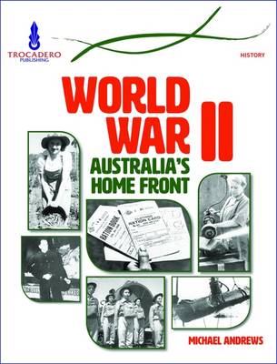 Book cover for World War II: The Australian Home Front