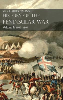 Book cover for Sir Charles Oman's History of the Peninsular War Volume I