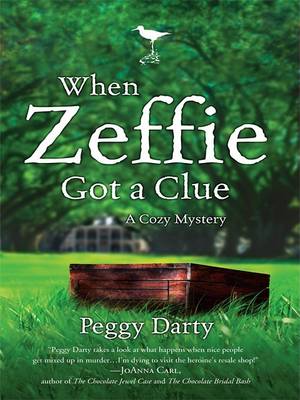 Book cover for When Zeffie Got a Clue