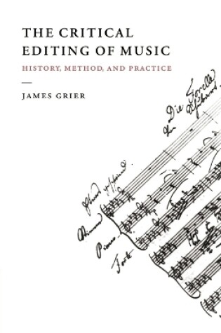 Cover of The Critical Editing of Music