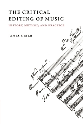 Book cover for The Critical Editing of Music