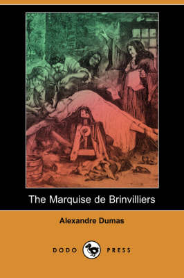 Book cover for The Marquise de Brinvilliers (Dodo Press)