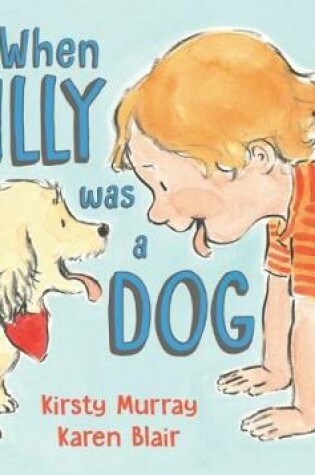 Cover of When Billy Was a Dog