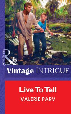 Book cover for Live To Tell