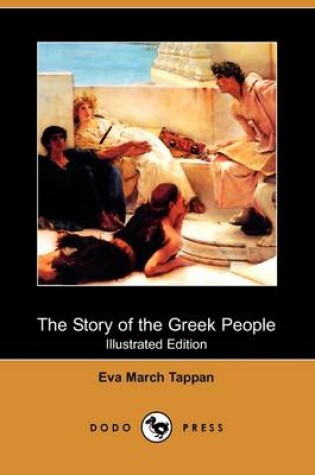 Cover of The Story of the Greek People (Illustrated Edition) (Dodo Press)