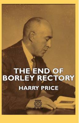 Book cover for The End of Borley Rectory