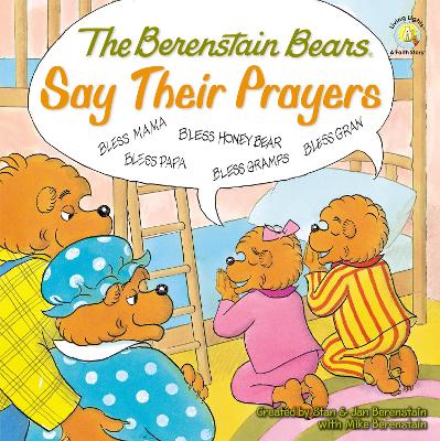 Book cover for The Berenstain Bears Say Their Prayers