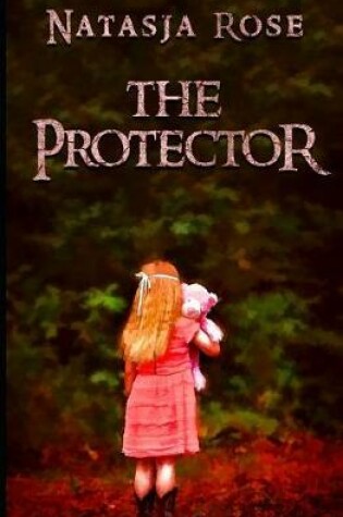 Cover of The Protector