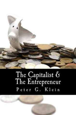 Cover of The Capitalist and the Entrepreneur (Large Print Edition)