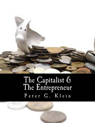 Book cover for The Capitalist and the Entrepreneur (Large Print Edition)