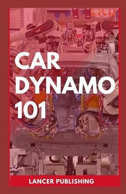 Book cover for Car Dynamo 101