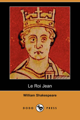 Book cover for Le Roi Jean (Dodo Press)