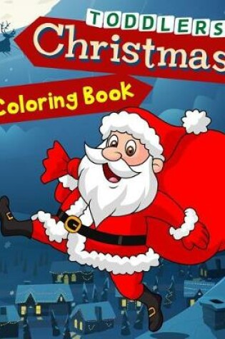 Cover of Christmas Coloring Book Toddlers